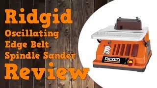 Ridgid Oscillating Spindle Belt Sander Review EB4424 [upl. by Ialokin944]