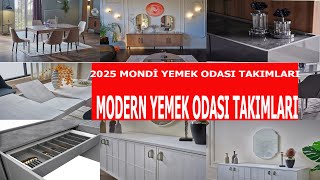 MONDİHOME 2025 YEMEK ODASI TAKIMLARI ve FİYATLARI 2025 MONDİ ODASI YEMEK TAKIMIMODERN YEMEK ODASI [upl. by Kary619]