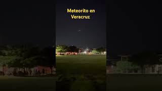 Meteorito en VeracruzSUSCRIBETE [upl. by Xyla]