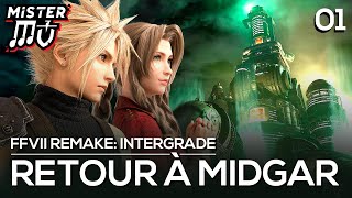 RETOUR À MIDGAR CH1  Final Fantasy VII Remake Intergrade PC [upl. by Tterb]