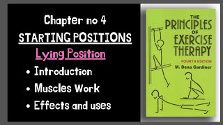 Lying position Starting positions Chapter 4 Kinesiology by Dena Gardiner [upl. by Modla]