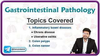 Gastrointestinal Pathology  Crhons disease Ulcerative colotis Colon polyps and Colon cancer [upl. by Tavish761]