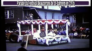 Parade Festival Beauceron St Ephrem 1976HierAujourdhui [upl. by Anilosi]