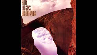 Billy Higgins  Bridgework 1987 Vinyl [upl. by Alexander]