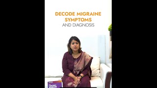 Decoding Migraine Symptoms and Diagnosis  Migraine Management  LetsSpeakHealthNow [upl. by Asemaj678]