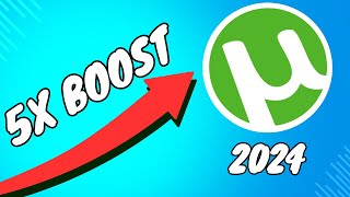 How to Increase uTorrent Download Speed 2024 Best Settings [upl. by Edrei]