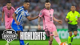 Monterrey vs Inter Miami CF Highlights  FOX Soccer [upl. by Rheba78]