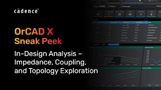 InDesign Analysis – Impedance Coupling and Topology Exploration  OrCAD X [upl. by Jillayne357]