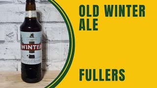 Fullers Old Winter Ale [upl. by Ardnaid672]