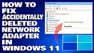 How To Fix Accidentally Deleted Network Adapter in Windows 1110 Solution [upl. by Hamlet]