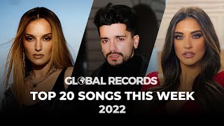 Top 20 Songs This Week  Global Most Popular Songs 2022 [upl. by Venn]