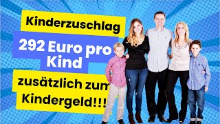 Familien aufgepasst Mehr Geld durch Kinderzuschlag zusätzlich zum Kindergeld [upl. by Niroc]