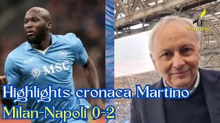 Highlights cronaca MilanNapoli 02 di Carmine Martino in Serie A 2425 [upl. by Aleahs]