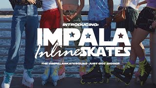 INTRODUCING IMPALA INLINE SKATES [upl. by Asiled]