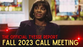 Tyesse Report October 2023 Call Meeting [upl. by Carolynne]