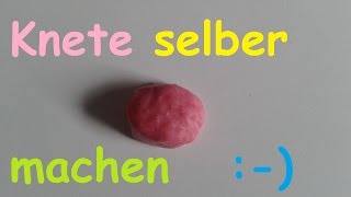 Knete in wenigen Minuten selber machen  Kinderknete basteln – DIY Tutorial  Anleitung deutsch [upl. by Mellicent]