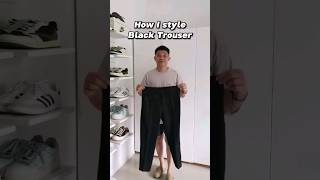 HOW I STYLE BLACK TROUSERS shorts menstyle ootd oufitideas fashion [upl. by Htrow]