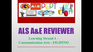 Video 6 ALS AampE REVIEWER LS1 Communication Arts FILIPINO [upl. by Teddie873]