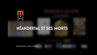 Néandertal et ses morts [upl. by Apollo]