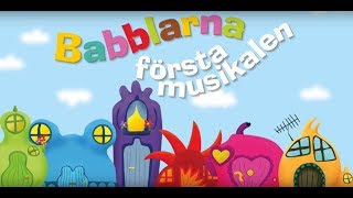 Kom och se Babblarna första musikalen [upl. by Ceciley]