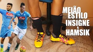 Como usar meião estilo Hamsik amp Insigne boleiro [upl. by Ynwat]