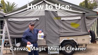 How to Use Canvas Magic Mould Remover amp Apply Dynaproof Waterproofer [upl. by Apple]