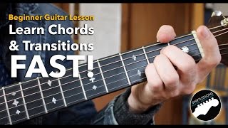 Beginner Guitar Tutorial  How to Learn Chords Fast amp Build Smoother Transitions [upl. by Paver]