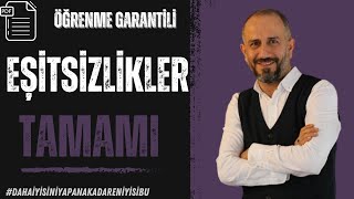 Eşitsizlikler  Tek Video  Öğrenme Garantili [upl. by Monia]