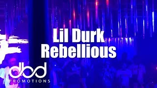 Lil Durk  Rebellious LIVE [upl. by Airet]