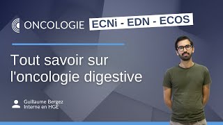 ECNi  Tout savoir sur loncologie digestive [upl. by Nnaeiluj]