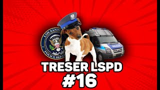 TRESER LSPD 16 [upl. by Etienne169]