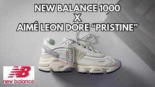 New Balance 1000 x Aimé Leon Dore quotPristinequot  Review [upl. by Etireuqram829]