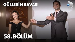 Güllerin Savaşı 58 Bölüm [upl. by Cade]