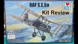 124 I Love Kit RAF SE5a Kit Review [upl. by Littlejohn299]