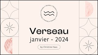 Horoscope Verseau ♒️ Janvier 2024 🌲 par Christine Haas [upl. by Inaluahek22]