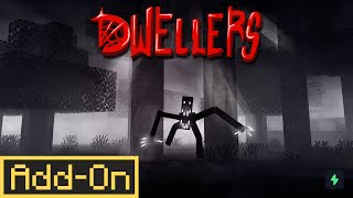 DWELLERS AddOn Official Tailer [upl. by Skipper44]