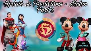 Update 56 Predictions  Mulan Part 3  Disney Magic Kingdoms Predictions 4 [upl. by Llaccm]