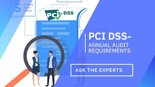 PCI DSS Annual Compliance Requirements  Vulnerability Scanning Penetration Testing and Audit [upl. by Ecilayram]