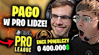 ENCE POWALCZY O 400000 PAGO w PRO LIDZE 🤣 [upl. by Eelan]