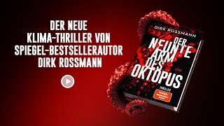 DER NEUNTE ARM DES OKTOPUS  KlimaThriller von DIRK ROSSMANN  Bastei Lübbe  Buchtrailer [upl. by Reta]