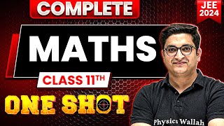 Complete Class 11th Maths in 1 Shot  Maha Revision  JEE Main 2024 [upl. by Wilfreda]