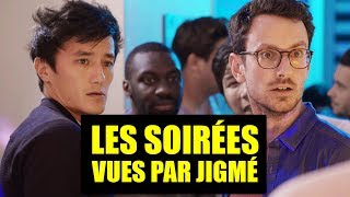 LES SOIRÉES  VUES PAR JIGMÉ [upl. by Eiramanin]