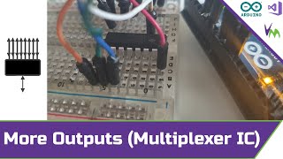 Using a Multiplexer IC with Arduino for More IO [upl. by Aristotle840]