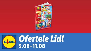 Ofertele saptamanii la Lidl • 5  11 August 2024 [upl. by Winifred]