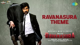 Ravanasura Theme  Lyrical Video  Ravi Teja  Sudheer Varma  Harshavardhan Rameshwar [upl. by Margarette458]