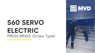 S60 SERVO ELECTRIC Press Brake Screw Type servopressbrake [upl. by Ardnaz]