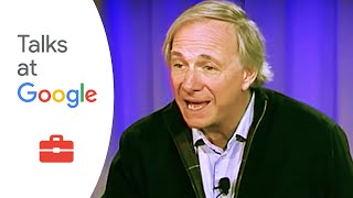 Principles Life and Work  Ray Dalio  Talks at Google [upl. by Antoinette331]