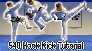 Taekwondo 540 Hook Kick Tutorial Cheat 720  GNT How to [upl. by Liponis]