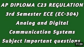 AP DIPLOMA C23 ECE BRANCH ANALOG AND DIGITAL COMMUNICATION SYSTEM SUBJECT IMPORTANT QUESTIONS [upl. by Nebe]