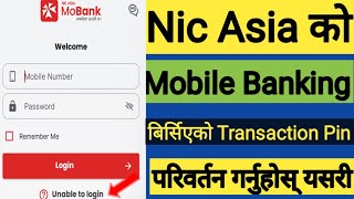 Transaction Pin Change  Nic Asia Transaction Pin  Forgot Transaction Pin  Tech Information [upl. by Sew]